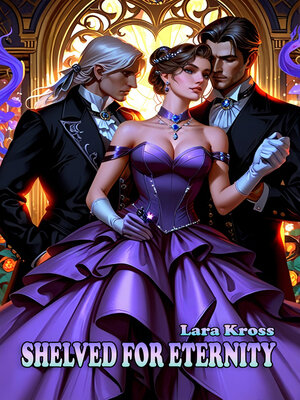 cover image of Shelved for Eternit